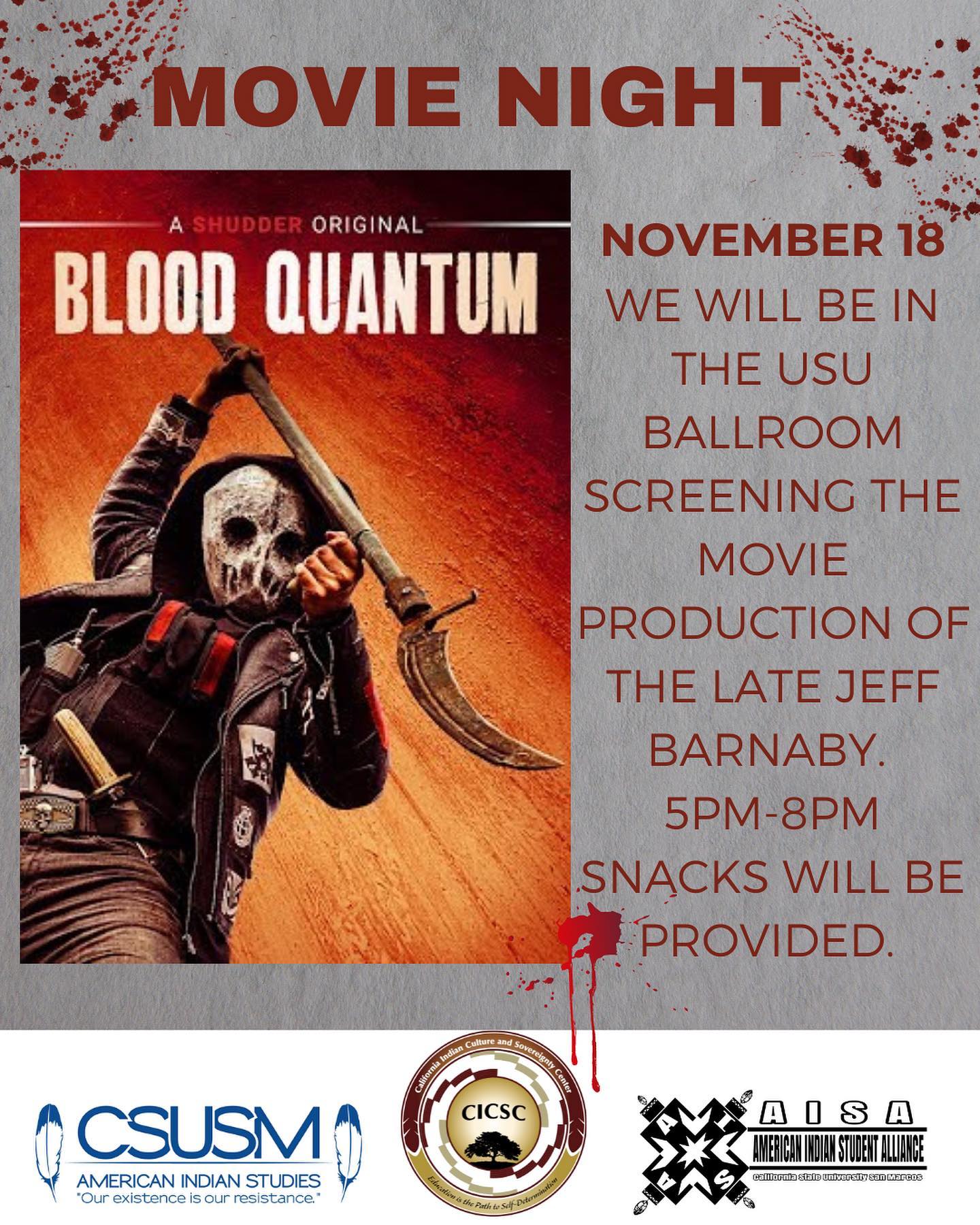 Blood Quantum Movie Night Flyer, including an image of the movie poster, which shows a masked individual wielding a sharp weapon