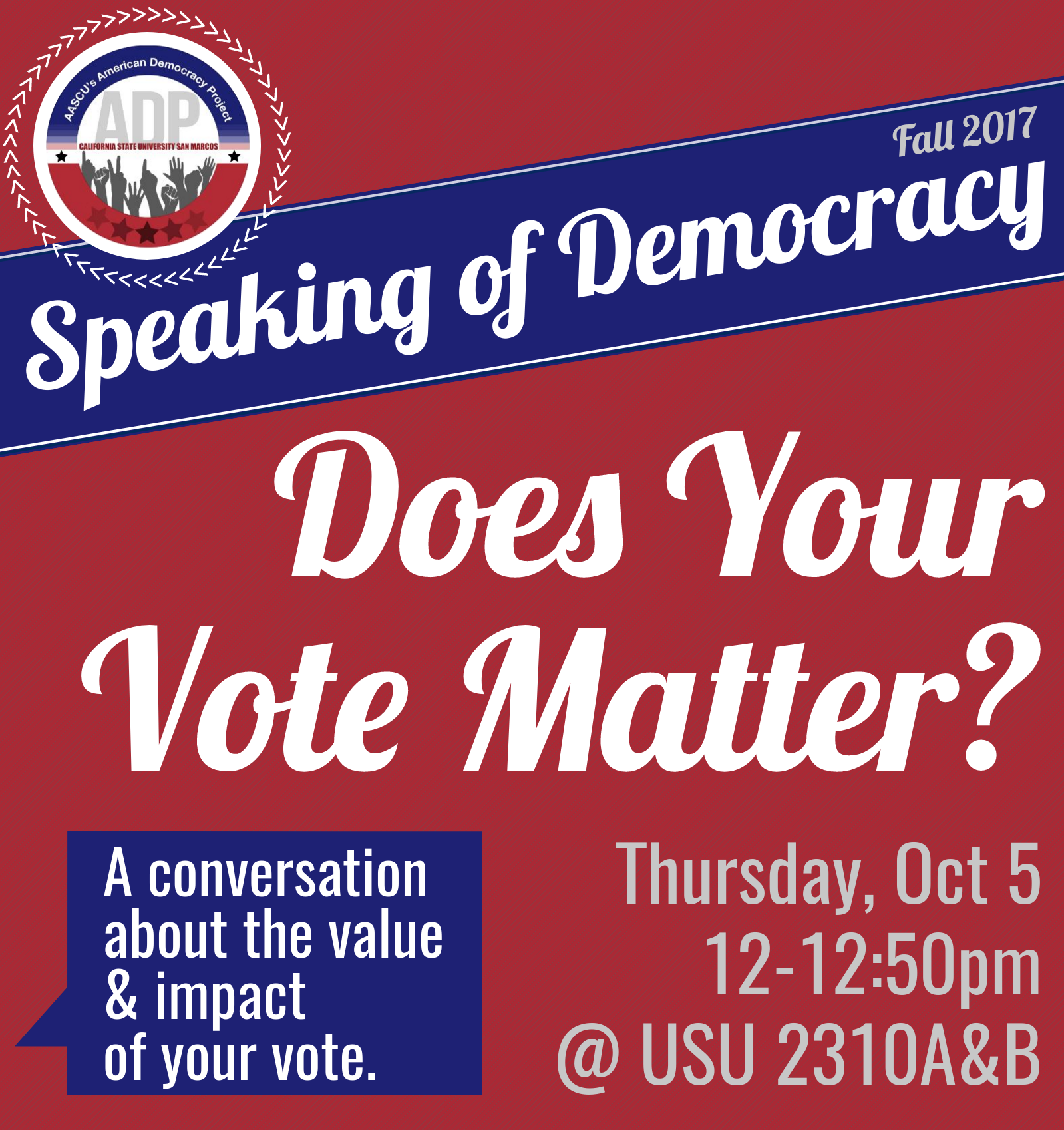 Speaking of Democracy | Civic Learning | CSUSM